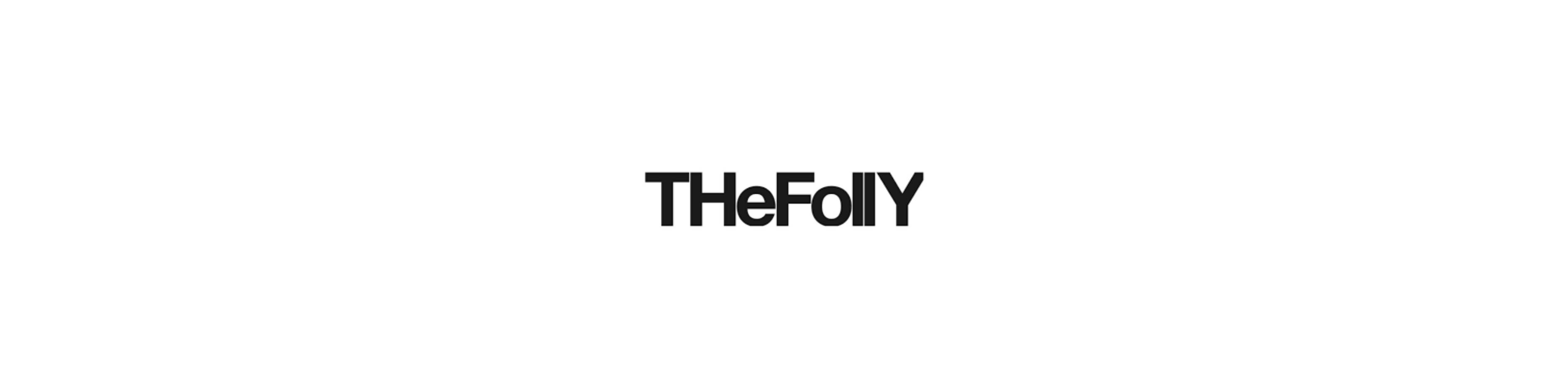 TheFolly (In promozione)