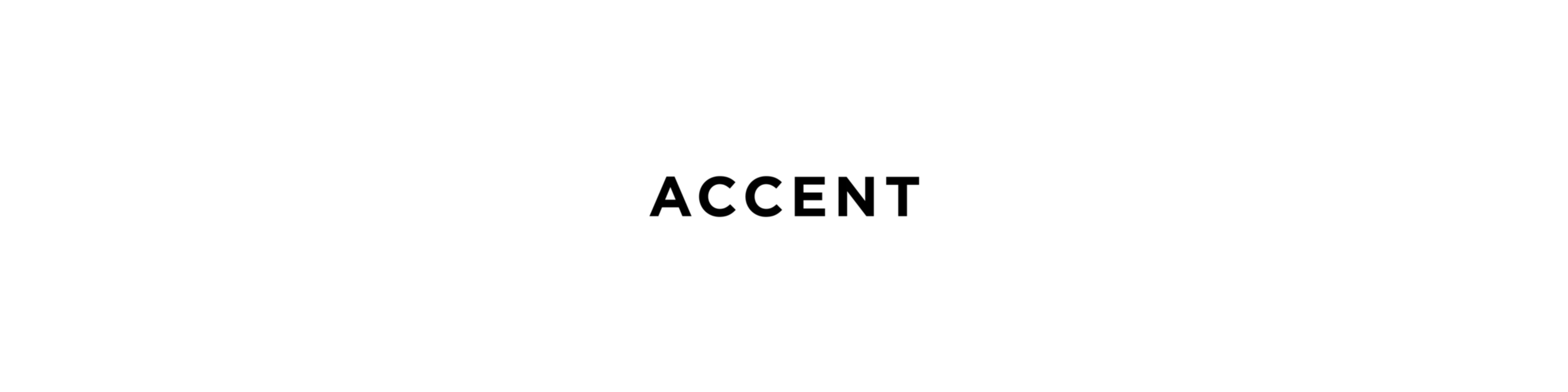 Accent (In promozione)